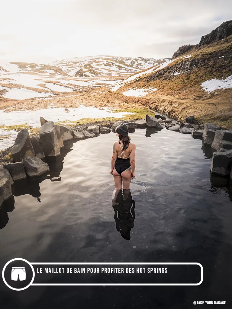 Le maillot de bain permet de profiter des hot springs en Islande